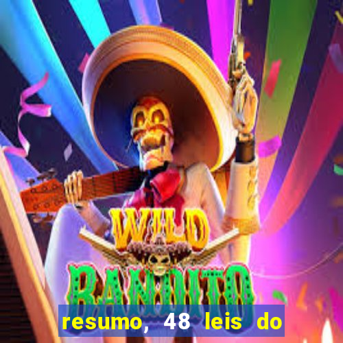 resumo, 48 leis do poder pdf